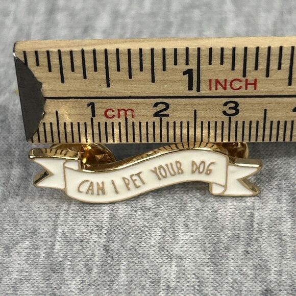 Enamel Pin Brooch “Can I Pet Your Dog” Funny Lapel Hat Backpack Outdoors New - Picture 8 of 9